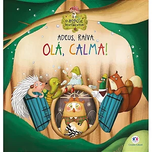 Adeus, Raiva. Ola, Calma!