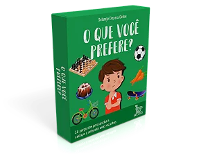 O que você prefere?