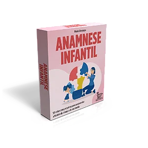 Anamnese Infantil