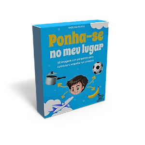 Ponha-se no meu lugar