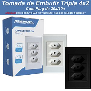 Tomada de Embutir 4x2 Tripla de 20a e 10a Padrão Linha Nova Digital - NÃO É SMART.