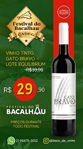Vinho Tinto Gato Bravo – Lote Equilibrium