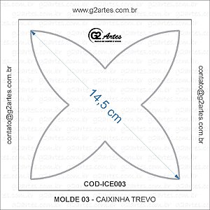 ICE003 - Molde 03 – Caixinha Trevo