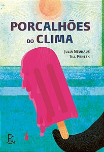 Porcalhões do clima