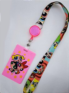 Kit Cordão + Porta Crachá Retrátil + Porta Cartão Emborrachado Meninas Superpoderosas