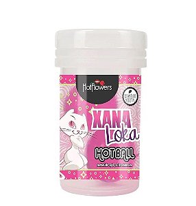 Bolinha Xana Loka - Esquenta Esfria e Vibra