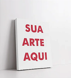 Quadro Canvas - Personalize com sua imagem