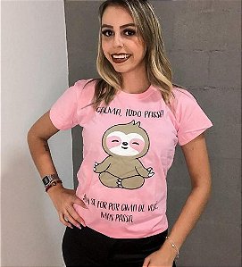 Camiseta 'Calma, tudo passa'