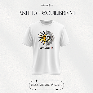 Camiseta Anitta - Equilibrivm Sol & Lua