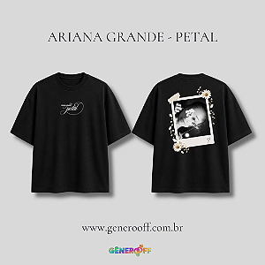 Camiseta Ariana Grande - Petal (Frente & Costas)