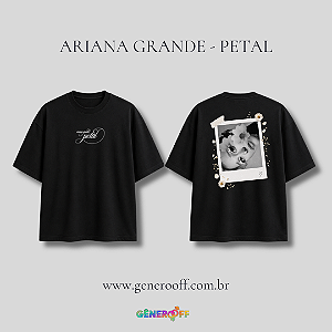 Camiseta Ariana Grande - Petal (Frente & Costas)