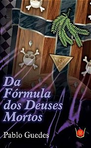 Fórmula Dos Deuses Mortos