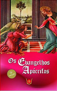 Os Evangelhos Apócrifos