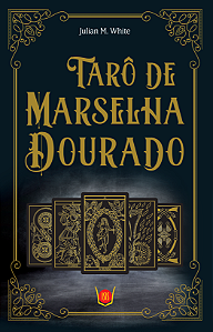 O Tarô De Marselha Dourado