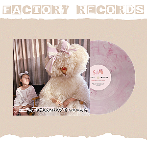 Sia - Reasonable Woman (Webstore Exclusive) - LP