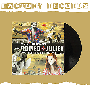 William Shakespeare's - Romeo + Juliet - Soundtrack - LP