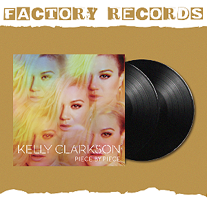 Kelly Clarkson - Piece By Piece - LP