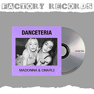 Madonna & Charli XCX - Danceteria (UK Edition) - CD