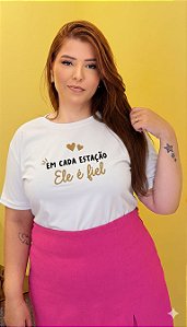TSHIRT PLUS SIZE FEMININA ELE É FIEL / BRANCA