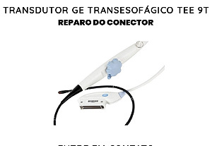 Conector Transdutor Ge Transesofagico Tee 9t