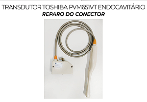 Conector Transdutor Toshiba Pvm 651vt Endocavitario