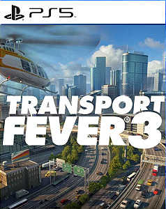 Transport Fever 3 PS5 PSN Mídia Digital