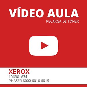 Vídeo Aula - Recarga de Toner Xerox Phaser 6000 6010 6015 106R01634