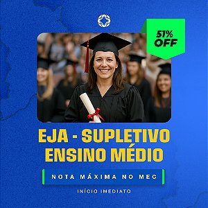 EJA -  Ensino Fundamental - Ensino a Distância