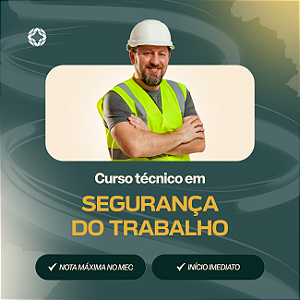 Curso Técnico em Segurança do Trabalho EaD