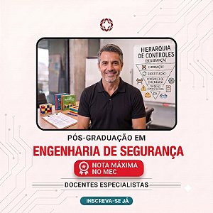 Pós Graduação Engenharia de Segurança do Trabalho EaD