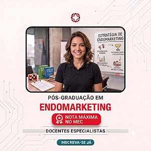 Pós Graduação em Endomarketing