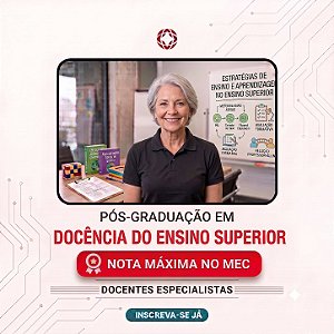 Pós Graduação em Docência do Ensino Superior EaD