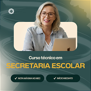 Curso Técnico em Secretaria Escolar EaD