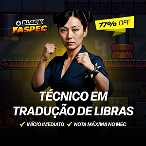 Curso Técnico em Tradução e Interpretação de Libras EaD