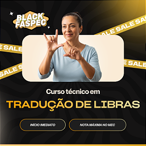Curso Técnico em Tradução e Interpretação de Libras EaD