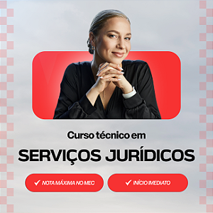Curso Técnico em Serviços Jurídicos EaD
