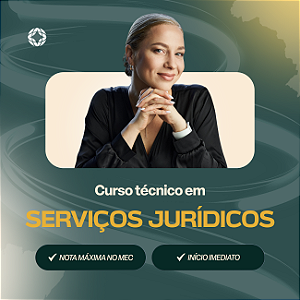 Curso Técnico em Serviços Jurídicos EaD