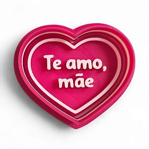 Cortador e Marcador 3D Coração Te amo mãe (Dia das Mães)