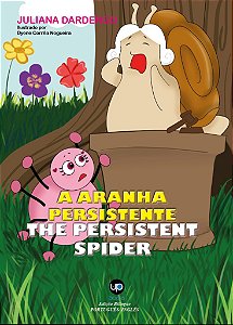 A aranha persistente (Juliana Dardengo)