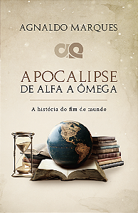 Apocalipse: de Alfa a Omega