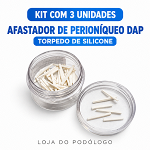 Kit 3 Afastadores de Perioníqueo DAP Silicone