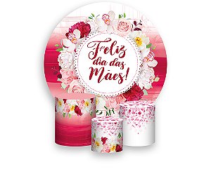 Painel de Festa Redondo + Trio De Capas Cilindro - Dia das Mães com Flores 003
