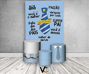 Painel De Festa Vertical + Trio De Capas Cilindro - Dia dos Pais Gravata Desenho