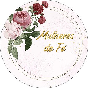 Painel De Festa Redondo 1,50x1,50 - Mulheres de Fé Rosa Floral 013