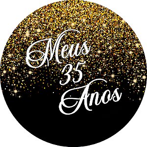 Painel De Festa Redondo 1,50x1,50 - Meus 35 Anos Efeito Glitter Dourado 114