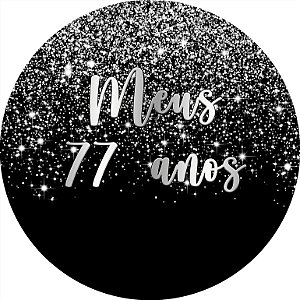 Painel De Festa Redondo 1,50x1,50 - Meus 77 Anos Efeito Glitter Prata 051