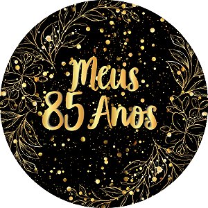 Painel De Festa Redondo 1,50x1,50 - Meus 85 Anos Efeito Brilhos Dourado 132