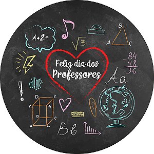 Painel De Festa Redondo 1,50x1,50 - Dia dos Professores Chalkboard 081