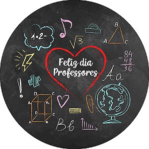 Painel De Festa Redondo 1,50x1,50 - Dia dos Professores Chalkboard 081