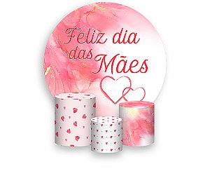Painel De Festa Redondo 1,50 x 1,50 + Trio De Capas Cilindro - Feliz dia das Mães com Corações 074